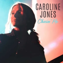 Caroline Jones - Chasin' Me