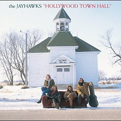 The Jayhawks -Hollywood Town Hall