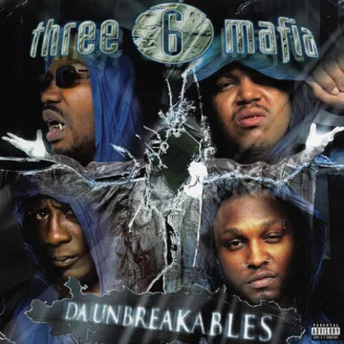 Three 6 Mafia - Da Unbreakables
