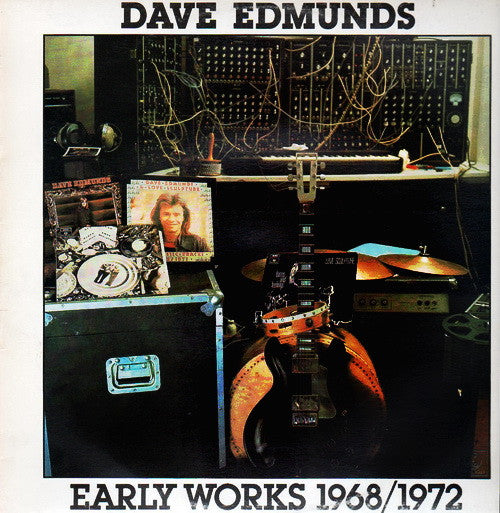 Dave Edmunds - Early Works 1968/1972
