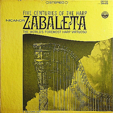 Nicanor Zabaleta - Five Centuries Of The Harp