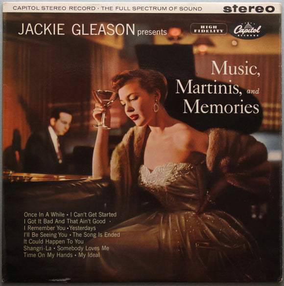 Jackie Gleason - Music, Martinis, And Memories