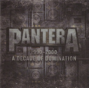 Pantera - 1990-2000: A Decade Of Domination