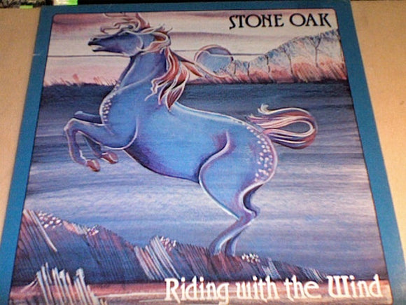 Stone Oak - Riding With The Wind