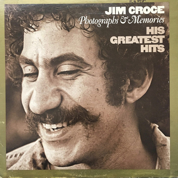 Jim Croce - Photographs & Memories (His Greatest Hits) – SolSta Records