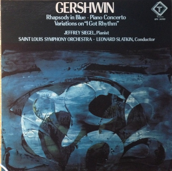 George Gershwin - Rhapsody in Blue - Piano Concerto; Variations On 