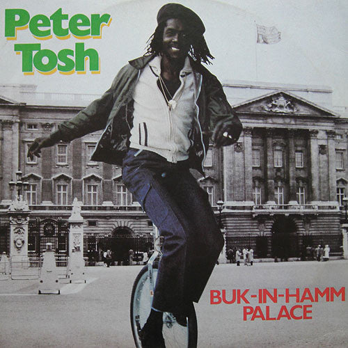 Peter Tosh - Buk-In-Hamm Palace