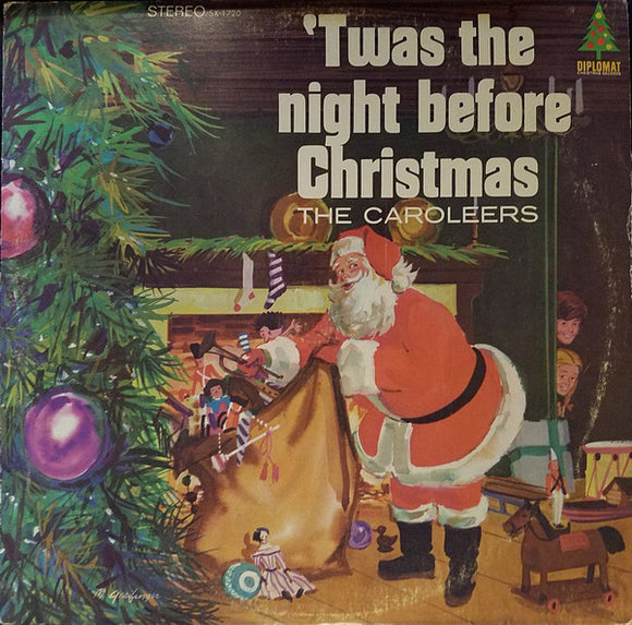 The Caroleers - 'Twas The Night Before Christmas