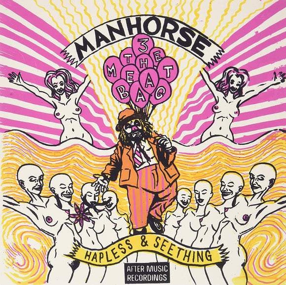 Manhorse - Hapless & Seething