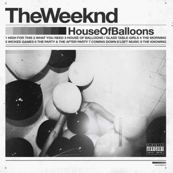The Weeknd - House Of Balloons (10th Anniversary)