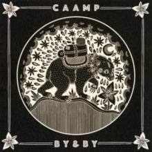 Caamp – By & By (Black & White)