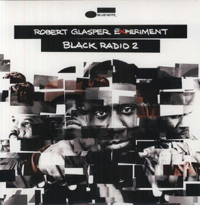 Robert Glasper Experiment - Black Radio 2