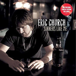 Eric Church - Sinners Like Me