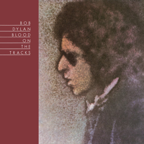 Bob Dylan - Blood on The Tracks