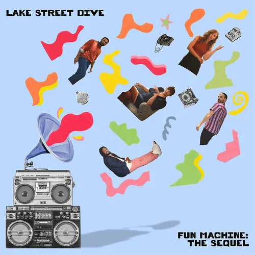 Lake Street Dive - Fun Machine - The Sequel