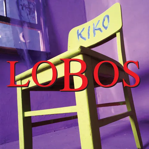 Los Lobos - Kiko  (30th Anniversary Deluxe Edition)