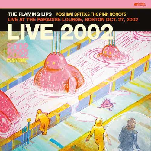 The Flaming Lips - Yoshimi Battles The Pink Robots - Live at the Paradise Lounge, Boston Oct. 27, 2002