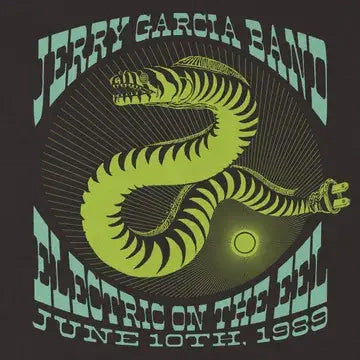Jerry Garcia Band - Electric On The Eel: June 10th, 1989