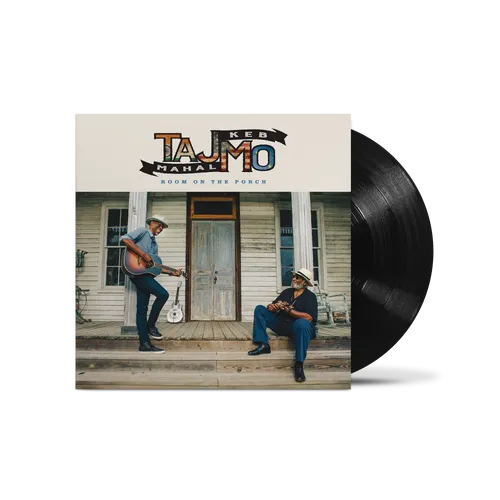 Taj Mahal and Keb' Mo' - Room on The Porch