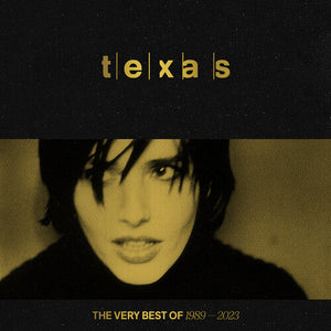 Texas - The Very Best Of - 1989-2023