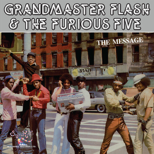 Grandmaster Flash and the Furious Five - The Message