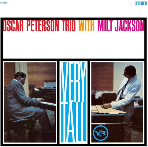 Oscar Peterson & Milt Jackson - Very Tall