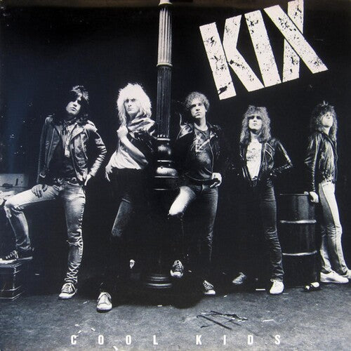 Kix - Cool Kids (40th Anniversary Edition)
