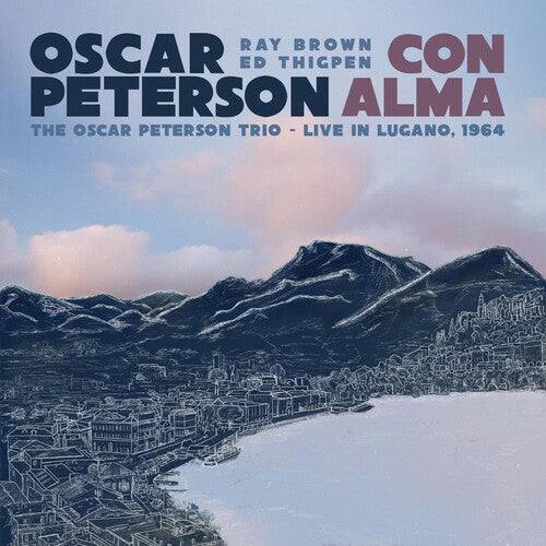 Oscar Peterson - Con Alma: The Oscar Peterson Trio -- Live in Lugano, 1964