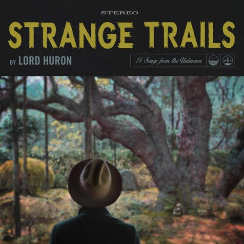 Lord Huron - Strange Trails