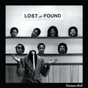 Eramus Hall - Lost And Found