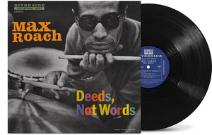 Max Roach - Deeds, Not Words