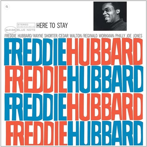 Freddie Hubbard - Here to Stay