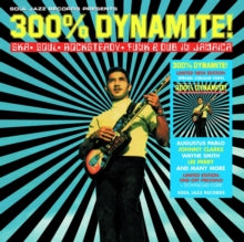 Various Artists - Soul Jazz Records Presents 300% Dynamite!