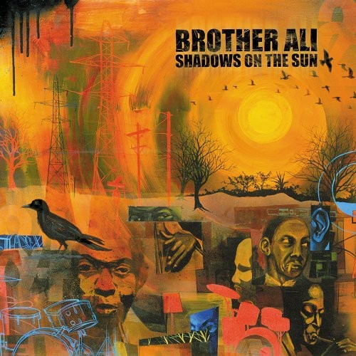 Brother Ali - Shadows on The Sun