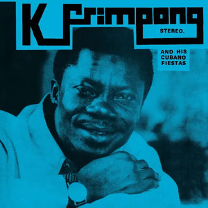 K Frimpong & His Cubano Fiestas