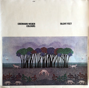 Eberhard Weber Colours - Silent Feet