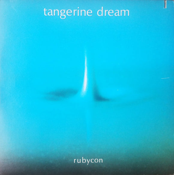 Tangerine Dream - Rubycon