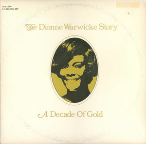 Dionne Warwick - The Dionne Warwicke Story (A Decade Of Gold)