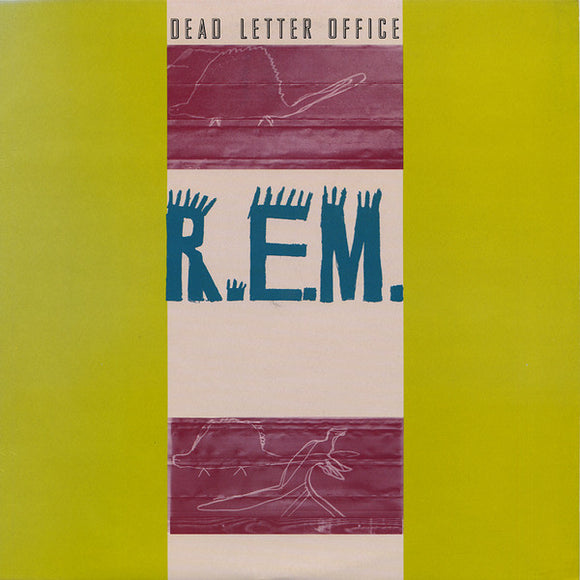 R.E.M. - Dead Letter Office