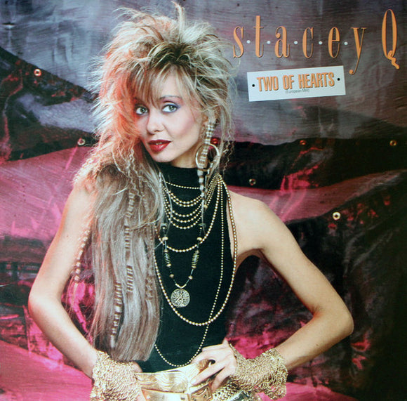 Stacey Q - Two Of Hearts (European Mix)