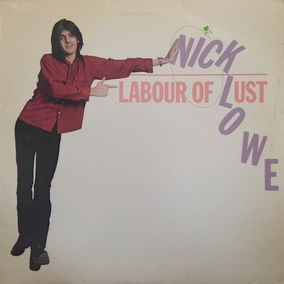 Nick Lowe - Labour Of Lust