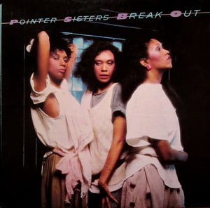 Pointer Sisters - Break Out