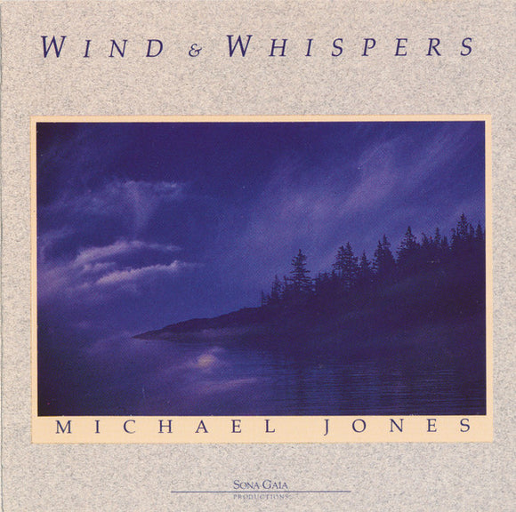 Michael Jones - Wind & Whispers