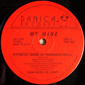 My Mine - Hypnotic Tango ('87 Powerhouse Mix)