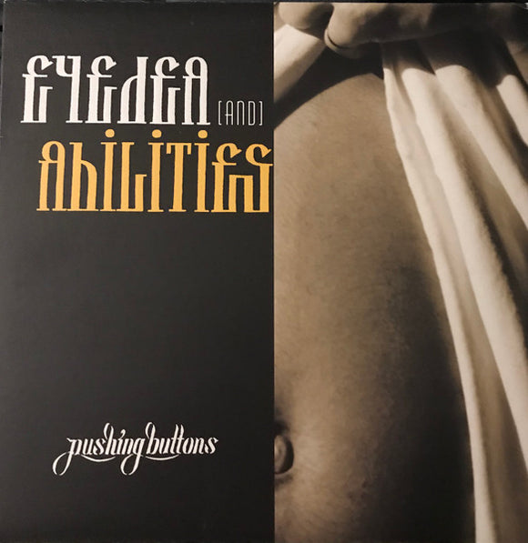 Eyedea & Abilities - Pushing Buttons