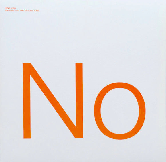 New Order - Waiting For The Sirens' Call