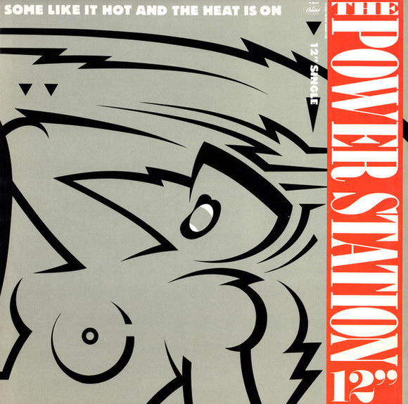 The Power Station - Some Like It Hot And The Heat Is On