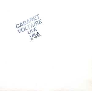 Cabaret Voltaire - Live At The YMCA 27.10.79