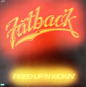 The Fatback Band - Fired Up 'N' Kickin'