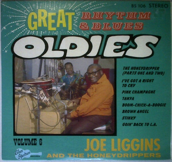 Joe Liggins - Great Rhythm & Blues Oldies Volume 6 - Joe Liggins